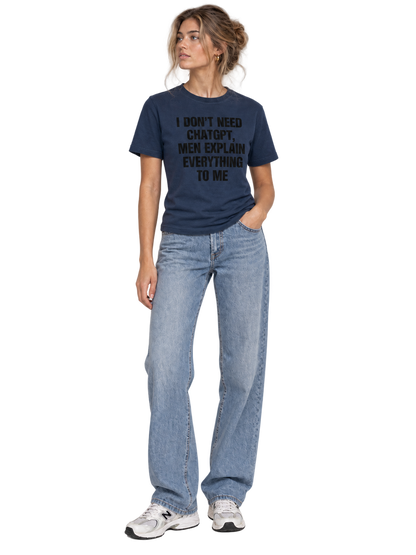 I Don’t Need ChatGPT T-Shirt